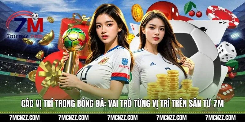 Các vị trí trong bóng đá