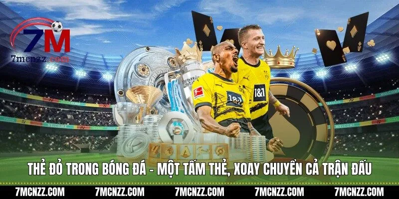thẻ đỏ trong bóng đá