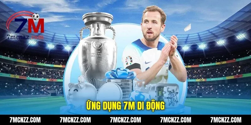 Ứng dụng 7M di động