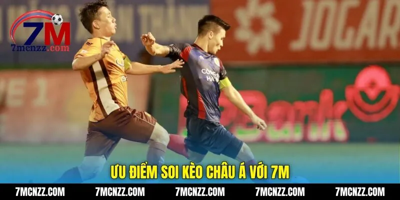 Ưu điểm soi kèo châu Á với 7M