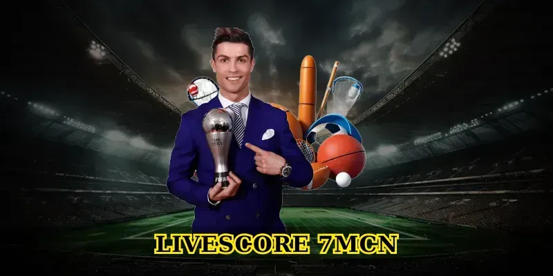 Khám phá Livescore 7MCN: bí quyết xem tỷ số bóng đá siêu tốc